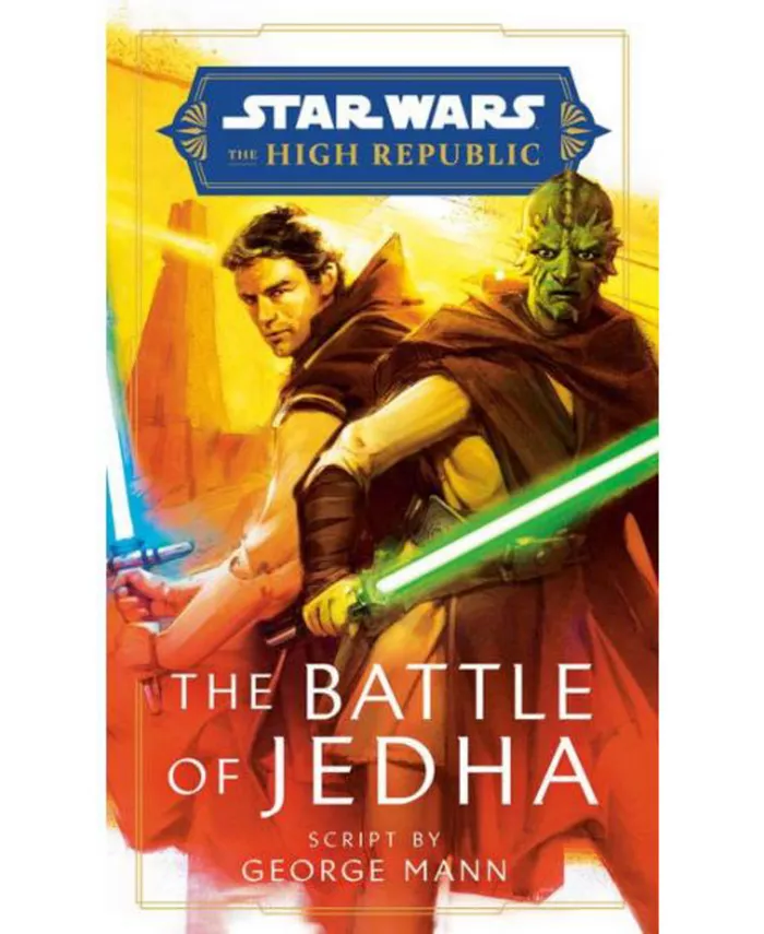 Barnes Noble The Battle of Jedha (Star Wars- The High Republic) by George Mann - Mycitystee